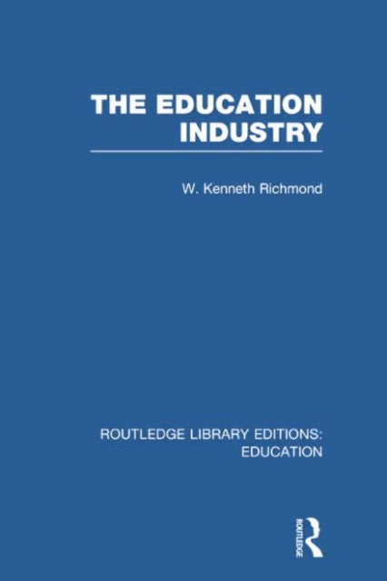 Book cover of: Education Industry. By: W. Kenneth Richmond