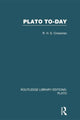 Book cover of: Plato Today (RLE: Plato). By: R. H. S. Crossman