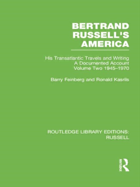Book cover of: Bertrand Russell's America. By: Barry Feinberg