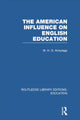 Book cover of: American Influence on English Education. By: W. H. G. Armytage