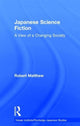Book cover of: Japanese Science Fiction. By: Robert Matthew