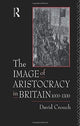 Book cover of: Image of Aristocracy. By: David Crouch
