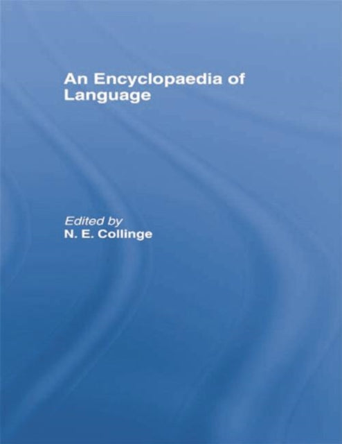 Book cover of: Encyclopedia of Language. By: Collinge, N. E.