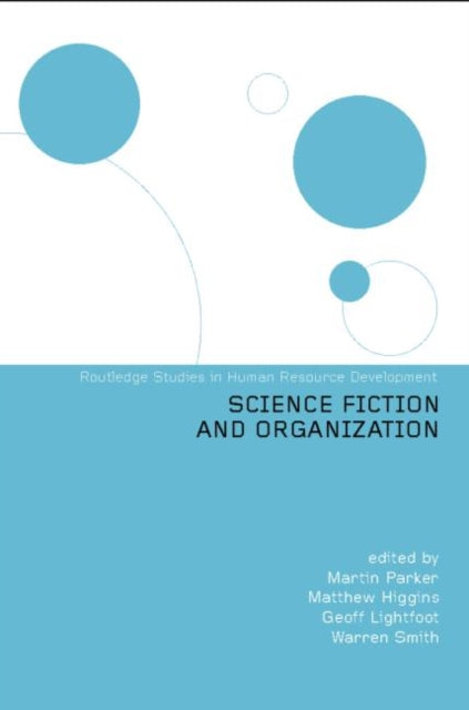 Book cover of: Science Fiction and Organization. By: Matthew Higgins
