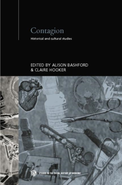 Book cover of: Contagion. By: Alison Bashford