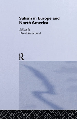Sufism in Europe and North America