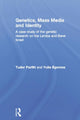 Book cover of: Genetics, Mass Media and Identity. By: Tudor Parfitt