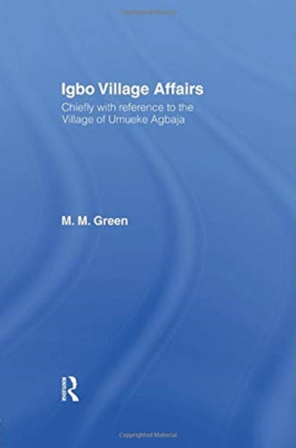 Book cover of: Igbo Village Affairs. By: Margaret M. Green