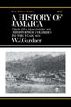 Book cover of: History of Jamaica. By: William James Gardner