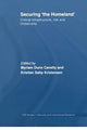 Book cover of: Securing 'the Homeland'. By: Myriam Anna Dunn