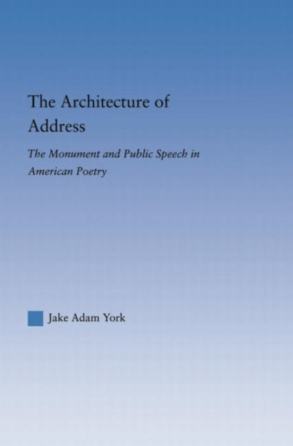 Book cover of: Architecture of Address. By: Jake Adam York