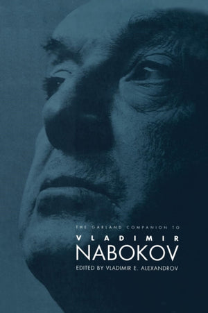 Garland Companion to Vladimir Nabokov