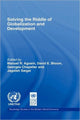 Book cover of: Solving the Riddle of Globalization and Development