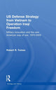 Book cover of: US Defence Strategy from Vietnam to Operation Iraqi Freedom. By: Robert  R. Tomes, Robert R Tomes