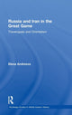 Book cover of: Russia and Iran in the Great Game. By: Elena Andreeva