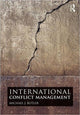 Book cover of: International Conflict Management. By: Michael J. Butler, Michael Butler