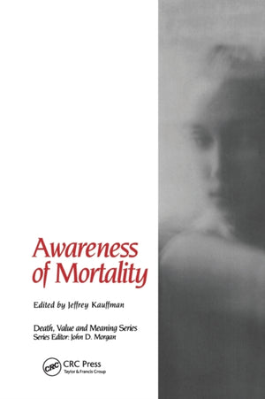 Awareness of Mortality