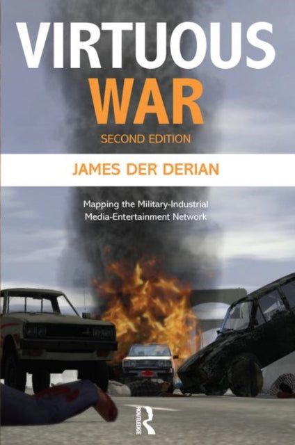 Book cover of: Virtuous War. By: James Derian, James Der Derian