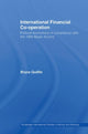 Book cover of: International Financial Co-Operation. By: Bryce Quillin