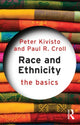 Book cover of: Race and Ethnicity: The Basics. By: Peter Kivisto