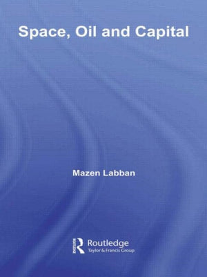 Space, Oil and Capital