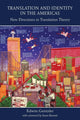 Book cover of: Translation and Identity in the Americas. By: Edwin Gentzler