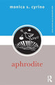 Book cover of: Aphrodite. By: Monica Silveira Cyrino