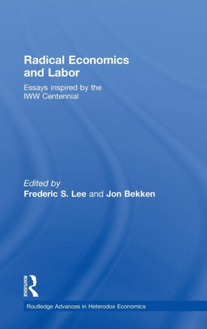 Radical Economics and Labour