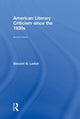 Book cover of: American Literary Criticism Since the 1930s. By: Vincent B. Leitch