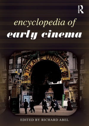 Encyclopedia of Early Cinema
