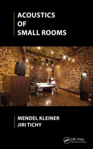 Acoustics of Small Rooms