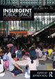 Book cover of: Insurgent Public Space. By: Jeffrey Hou