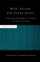 Book cover of: Mind, Society, and Human Action. By: Richard E. Wagner