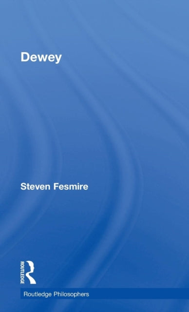 Book cover of: Dewey. By: Steven Fesmire