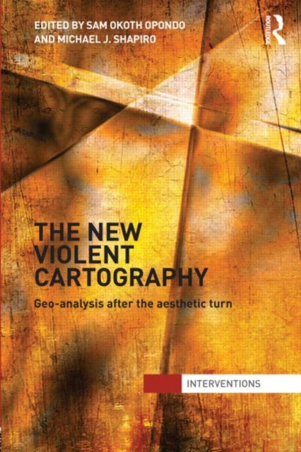 Book cover of: New Violent Cartography. By: Samson Okoth Opondo