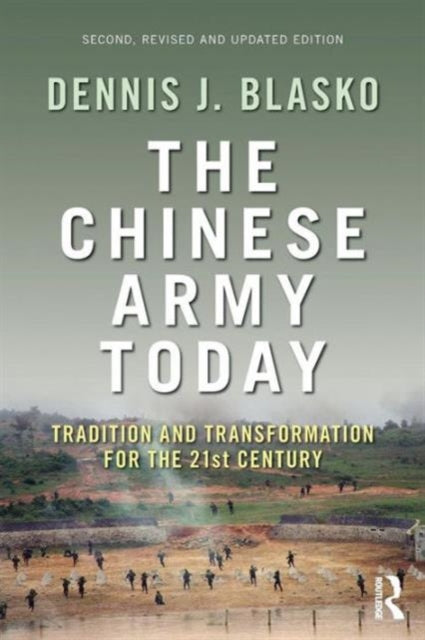 Book cover of: Chinese Army Today. By: Dennis J. Blasko