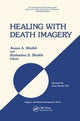 Book cover of: Healing with Death Imagery. By: Anees Ahmad Sheikh