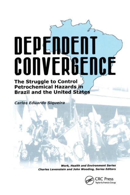 Book cover of: Dependent Convergence. By: Carlos E. Siqueira