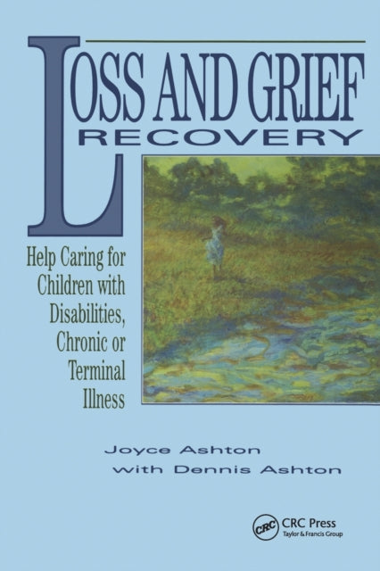 Book cover of: Loss and Grief Recovery. By: Joyce Ashton