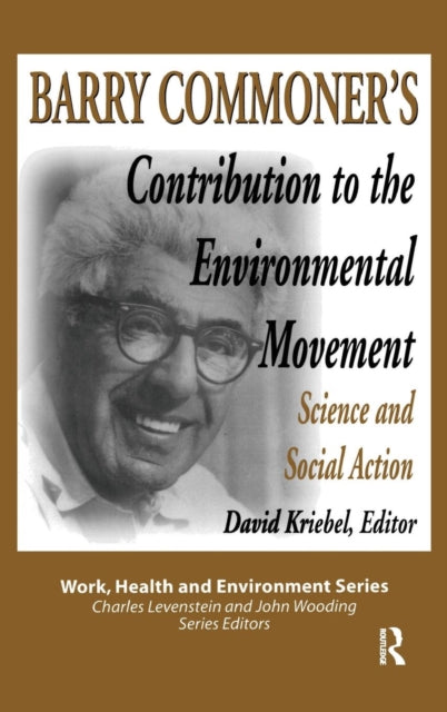 Book cover of: Barry Commoner's Contribution to the Environmental Movement. By: Mary Lee Dunn