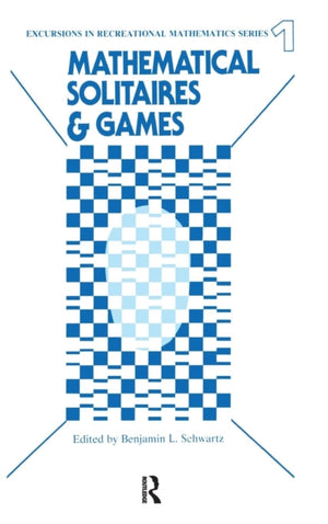Mathematical Solitaires and Games