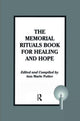 Book cover of: Memorial Rituals Book for Healing and Hope. By: Ann Marie Putter