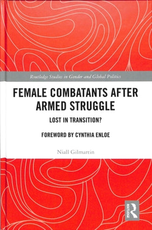 Female Combatants after Armed Struggle