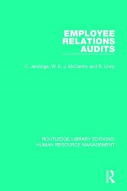Book cover of: Employee Relations Audits. By: Jennings, C.