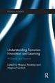 Book cover of: Understanding Terrorism Innovation and Learning