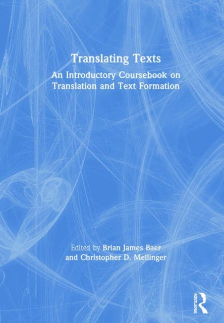 Book cover of: Translating Texts. By: Brian Baer