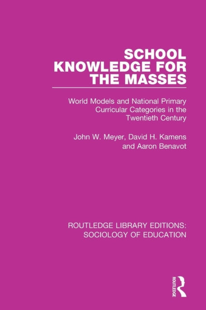 Book cover of: School Knowledge for the Masses. By: John W. Meyer