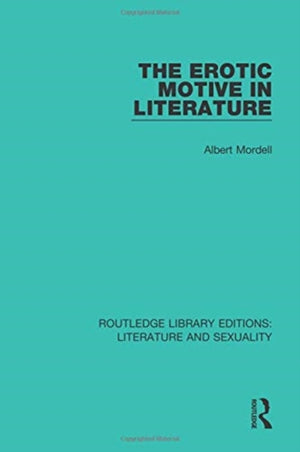 The Erotic Motive in Literature