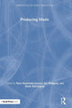 Book cover of: Producing Music. By: Russ Hepworth-Sawyer