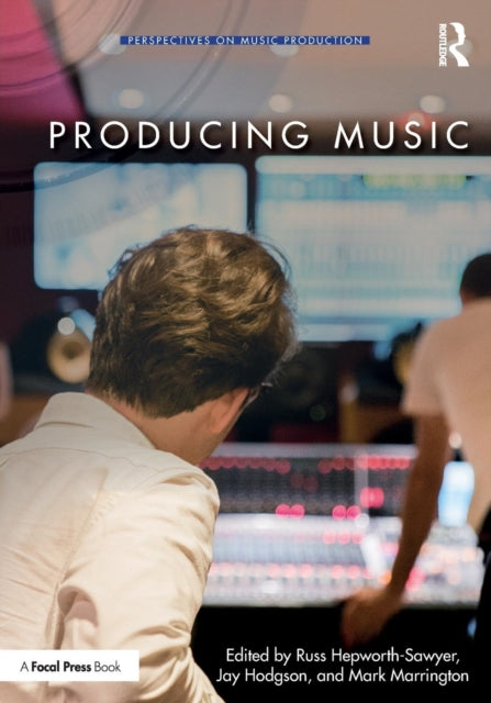 Book cover of: Producing Music